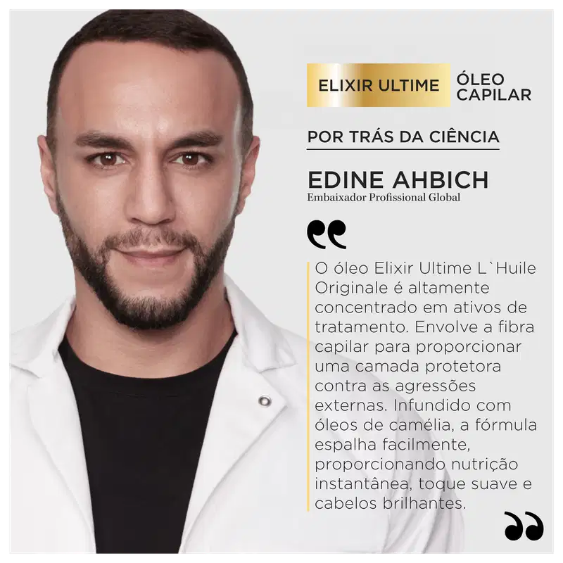 A imagem mostra um homem, Edine Ahbich, o embaixador profissional da marca. Ele é branco, tem barba e cabelos escuros e está usando uma camisa preta e um jaleco branco por cima. Ao lado de sua foto, descreve as propriedades do Elixir Ultime.
