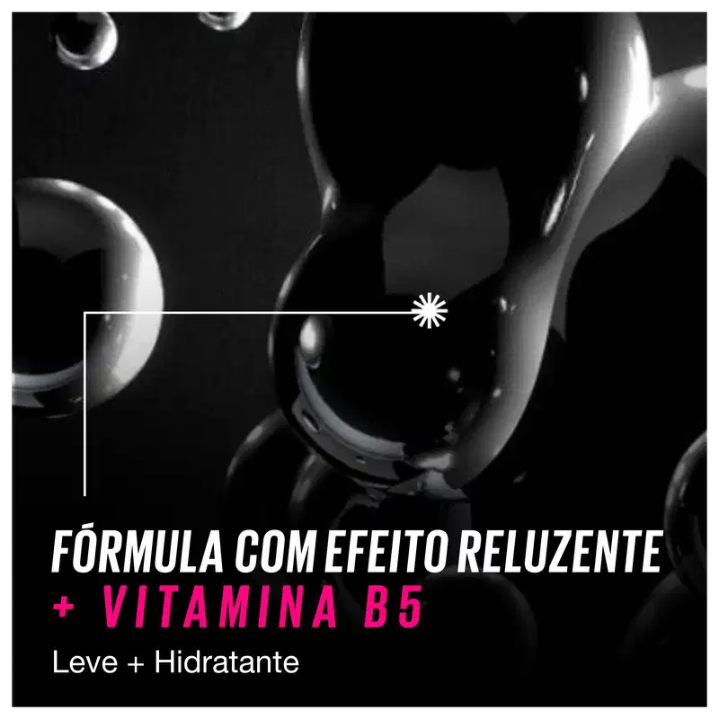 A imagem mostra gotas pretas brilhantes contra um fundo escuro, sugerindo uma fórmula hidratante e leve. O texto  destaca a fórmula com "efeito reluzente" e a presença de vitamina B5, além de descrevê-lo como "leve + hidratante".