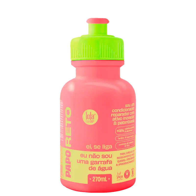 Condicionador reparador ativo inovador e patenteado da marca Lola. Embalagem plástica rosa e verde neon de 270ml. Frasco cilíndrico com tampa rosqueada verde. Rótulo com texto em português "Ei, se liga eu não sou uma garrafa de água" e o logotipo da Lola.