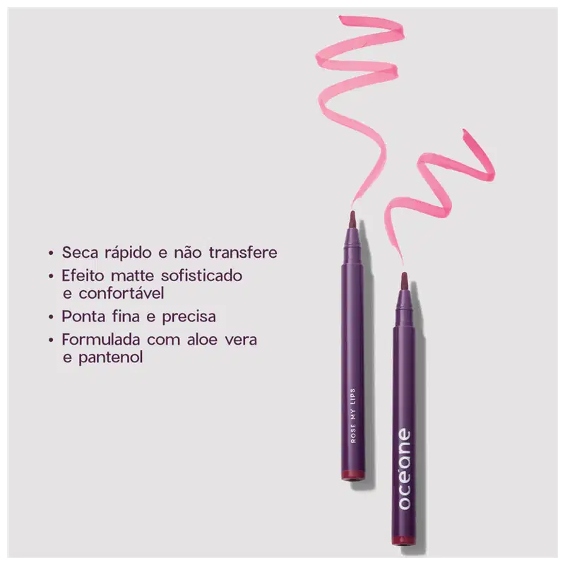 A imagem mostra duas canetas Tinted Pen da Océane e texto descrevendo as características: seca rápido, não transfere, efeito matte sofisticado e confortável, ponta fina e precisa e fórmula com aloé vera e pantenol.