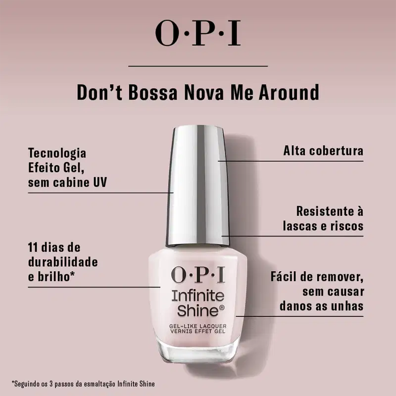 OPI Infinite Shine Bossa Nova - Esmalte Cremoso 15ml