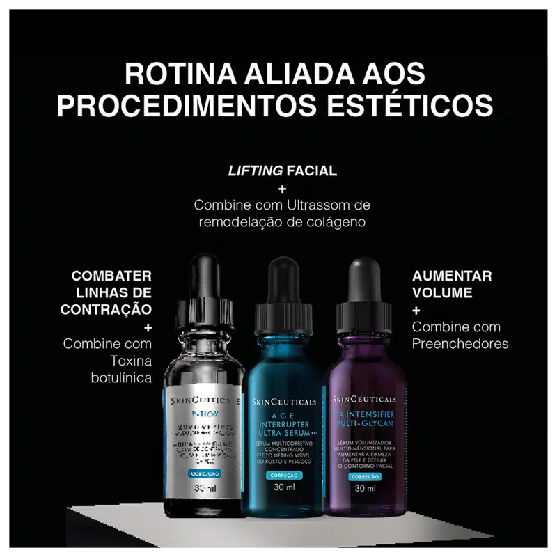 Rotina aliada aos procedimentos estéticos: Lifting facial + Combine com Ultrassom de remodelação de colágeno; Combater linhas de contração + Combine com Toxina botulínica; Aumentar volume + Combine com Preenchedores. Produtos da marca SkinCeuticals.