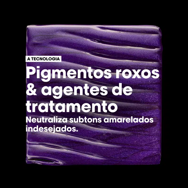 Texto: A tecnologia - Pigmentos roxos e agentes de tratamento. Neutraliza subtons amarelados indesejados