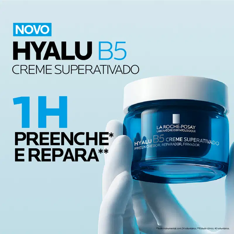 NOVO HYALU B5 CREME SUPERATIVADO 1H PREENCHE* E REPARA** *Teste instrumental com 24 voluntários. **Estudo clínico, 40 voluntários.