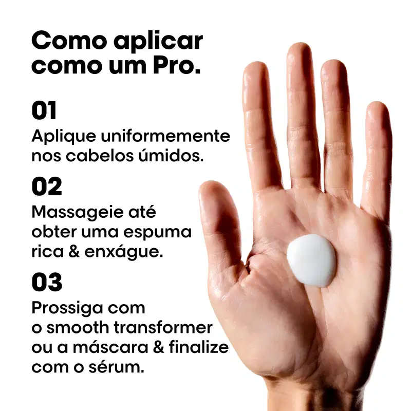 Como aplicar,1 Aplique uniformemente uma quantidade do tamanho da palma da mão nos cabelos limpos e úmidos, do comprimento às pontas.2 Deixe agir por 15 min e enxágue.3 Siga com secador para ativar a tecnologia. Para maximizar resultado use  a chapinha.