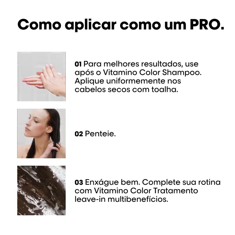 Imagem mostrando instruções de aplicação de produto de cabelo da marca L'Oréal Professionnel, incluindo usar após o Vitamino Color Shampoo, pentear e completar rotina com Vitamino Color Tratamento leave-in.