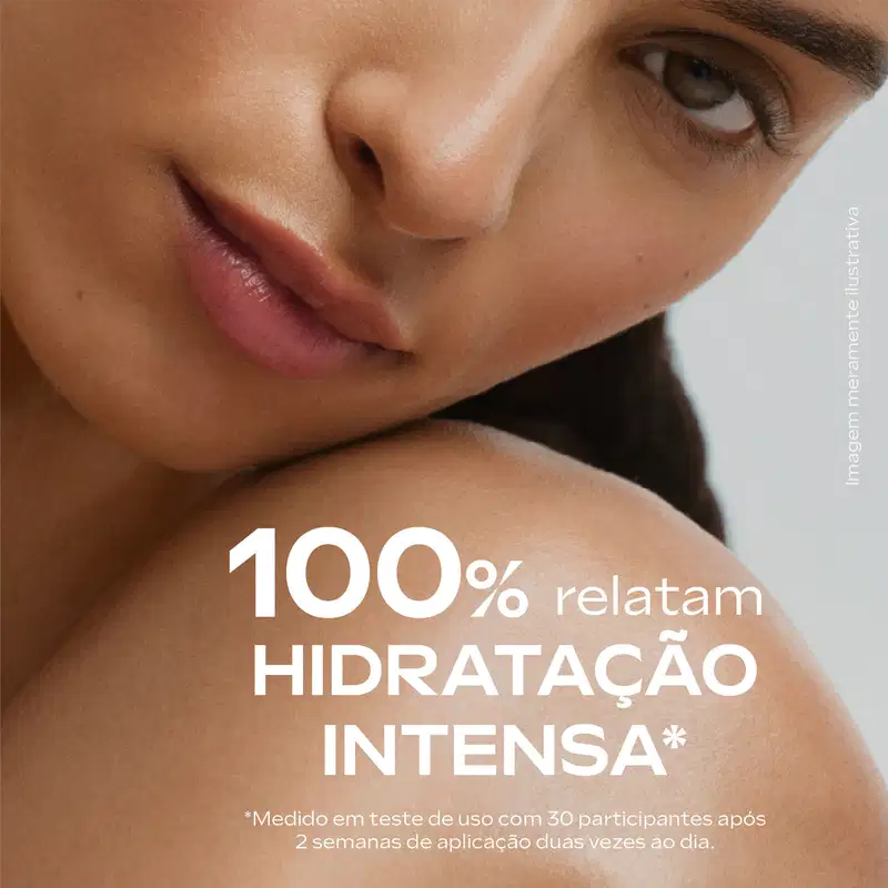 Mulher com pele macia, e texto que diz "100% relatam hidratação intensa".