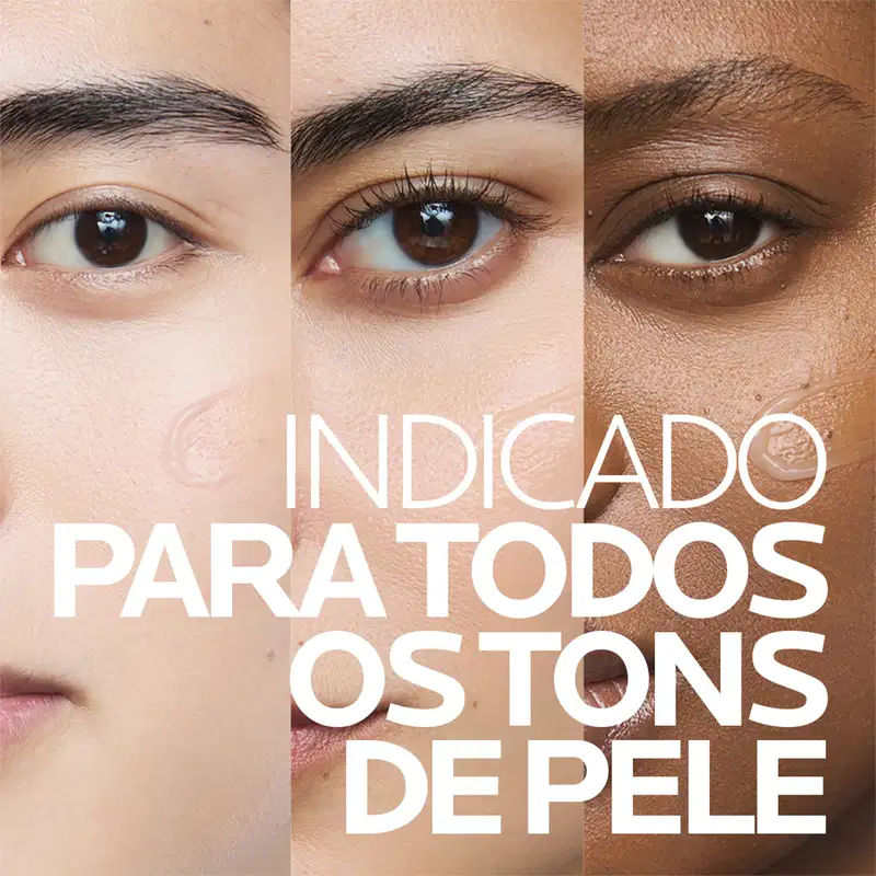 INDICADO PARA TODOS OS TONS DE PELE