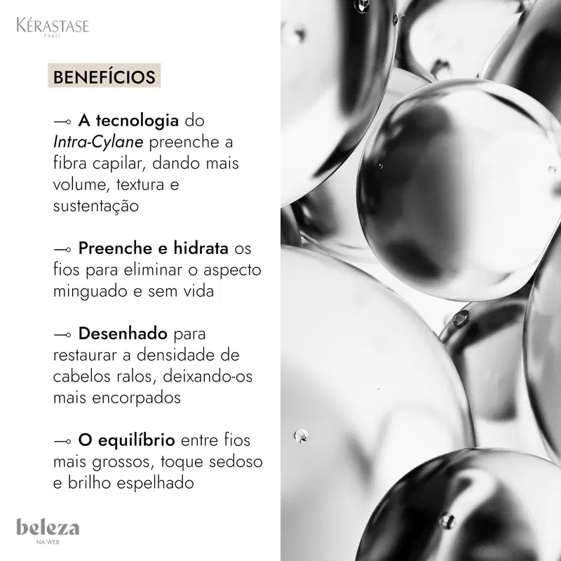 Destacando os benefícios da tecnologia Intra-Cylane para dar mais volume, textura e sustentação aos fios, além de hidratar e restaurar a densidade capilar.