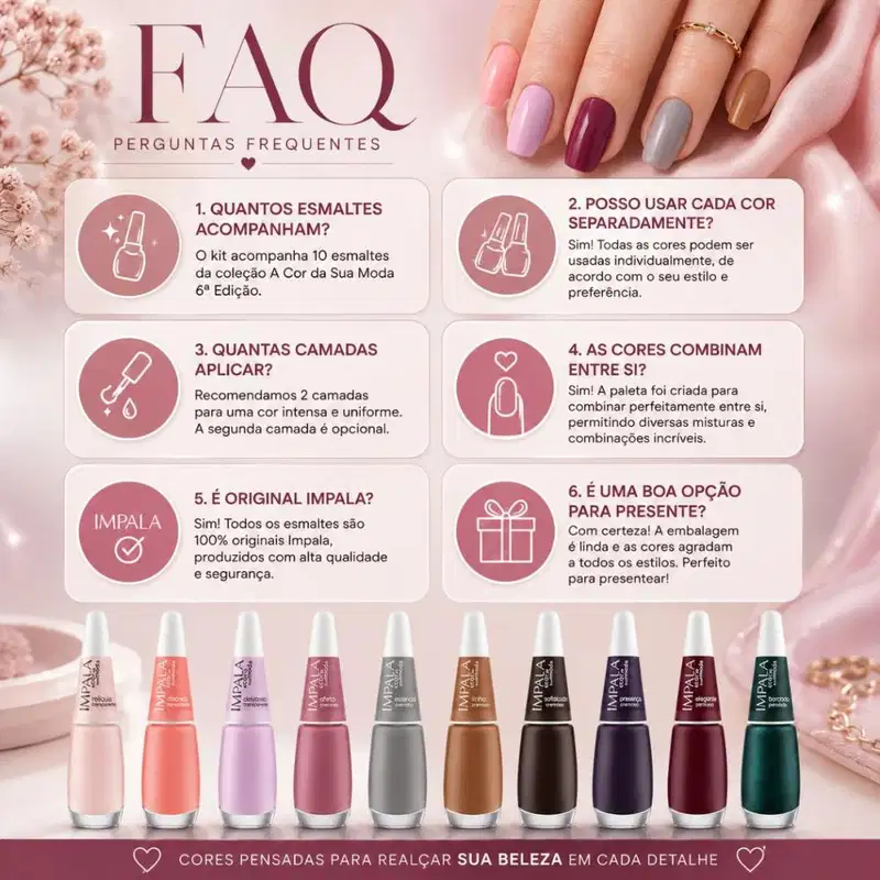 Kit Impala A Cor da Sua Moda 6ª Edição 10 Esmaltes: Relíquia, Discreto, Devaneio, Afeto, Linho, Essencial, Presença, Elegante e Bordado