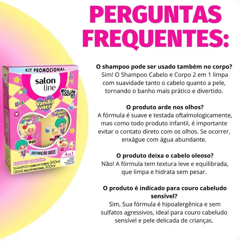 Kit Salon Line Kids Vanilla Vibes! #ToDeCacho: Shampoo Cabelo e Corpo e Creme Multifuncional 300ml