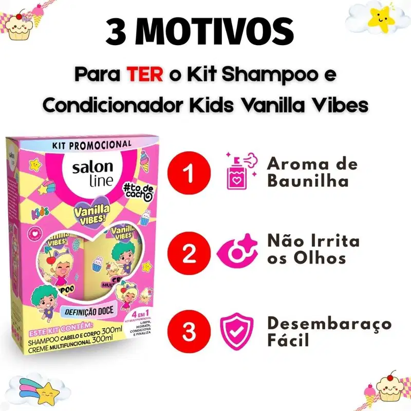 Kit Salon Line Kids Vanilla Vibes! #ToDeCacho: Shampoo Cabelo e Corpo e Creme Multifuncional 300ml