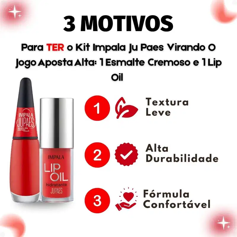Kit Impala Ju Paes Virando O Jogo Aposta Alta: 1 Esmalte Cremoso e 1 Lip Oil Hidratante