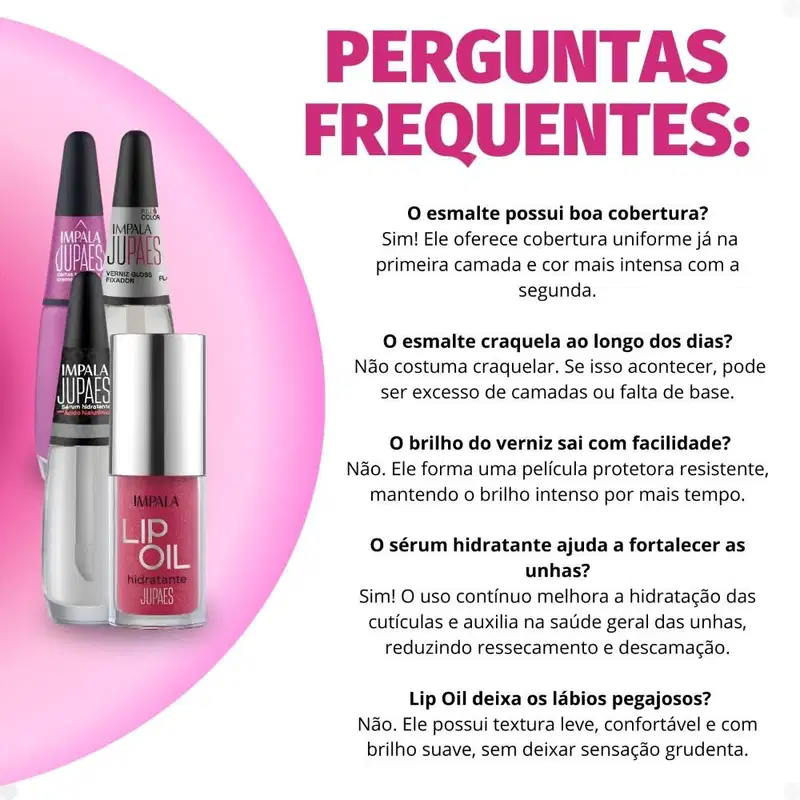 Kit Impala Ju Paes Virando O Jogo Cartas Na Manga: Esmalte, Verniz Gloss, Sérum e Lip Oil