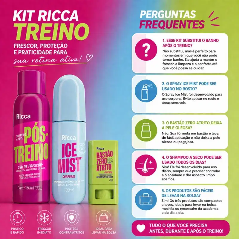 Kit Ricca Treino: Shampoo à Seco 150ml, Spray Corporal Ice Mist 100ml e Bastão Zero Atrito 20g