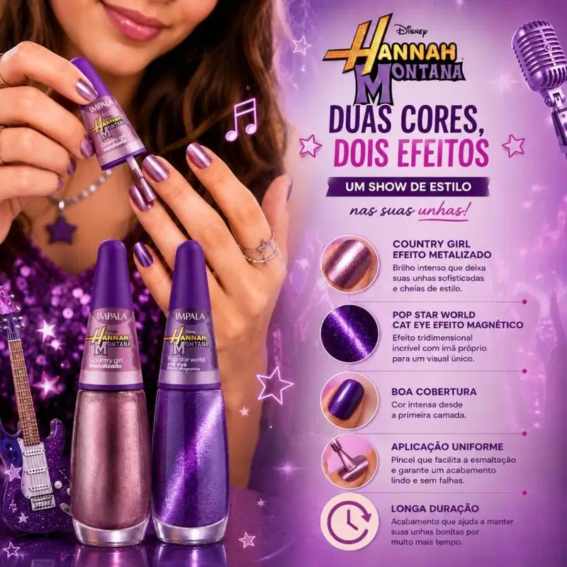 Kit Impala Disney Hannah Montana Esmalte: Country Girl e Pop Star World