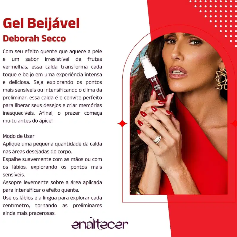 Gel Beijável Deborah Secco Picante, Gel íntimo Deborah Secco