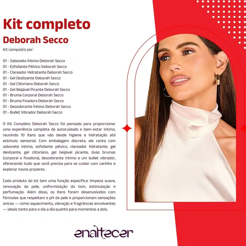 Kit completo Deborah Secco - Bem estar