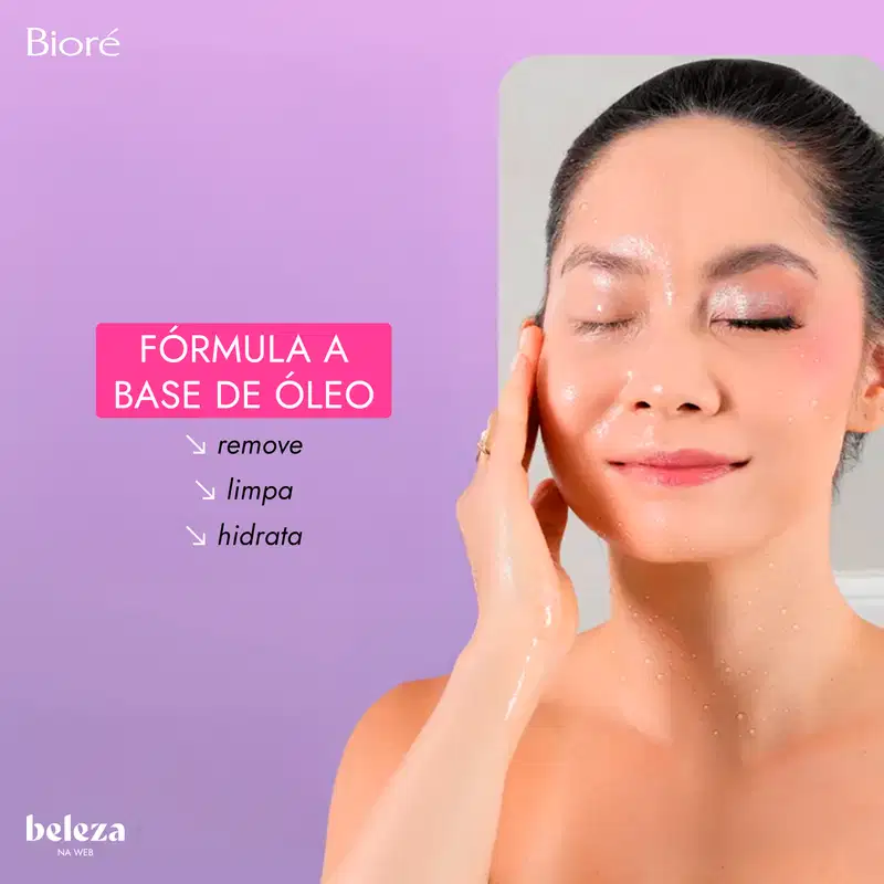 Fórmula a base de óleo: remove, limpa, hidrata.