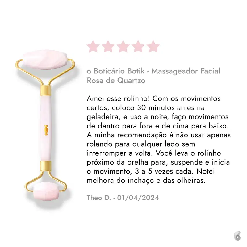 o Boticário Botik - Massageador Facial Rosa de Quartzo