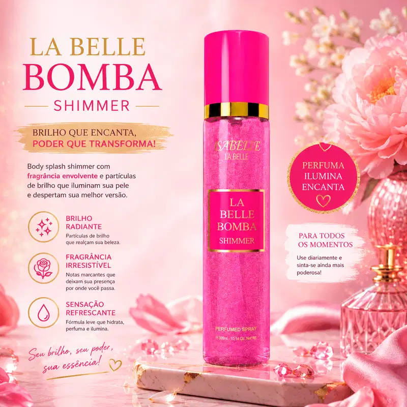 Body Splash La Belle Bomba Shimmer 300ml - Isabelle La Belle