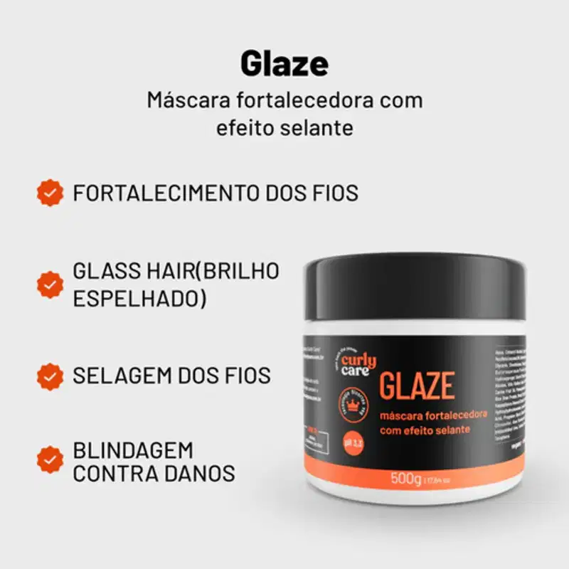 Glaze Máscara Fortalecedora Efeito Selante Curly Care 500g