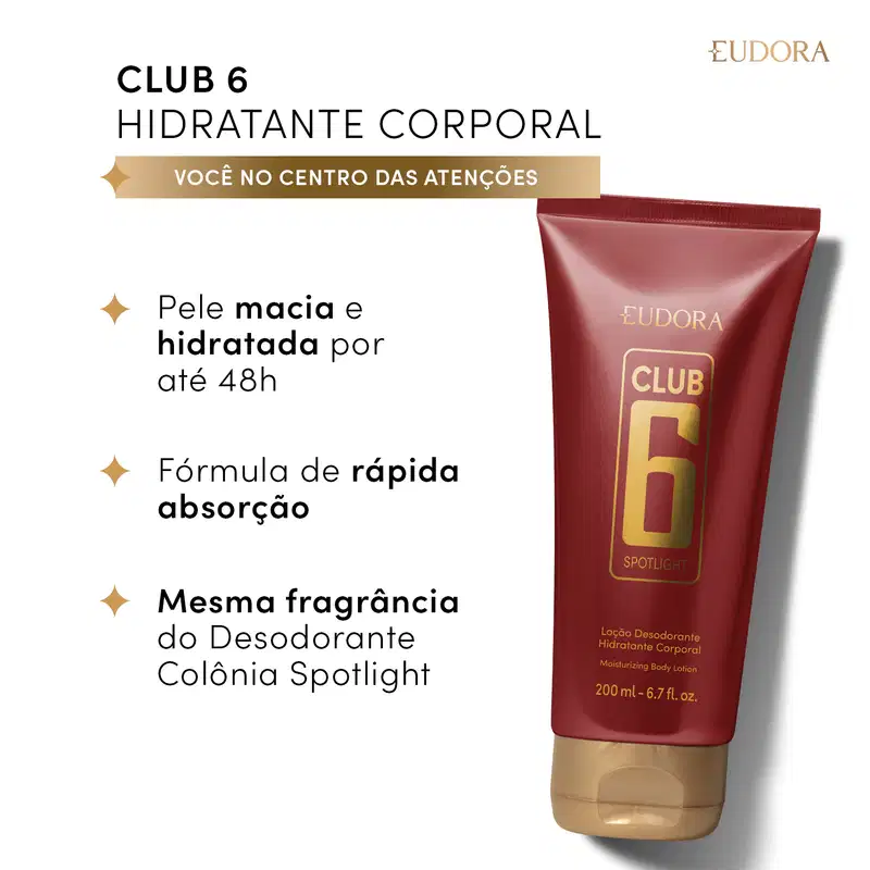 Eudora Club 6 Spotlight - Loção Hidratante Desodorante Corporal 200ml