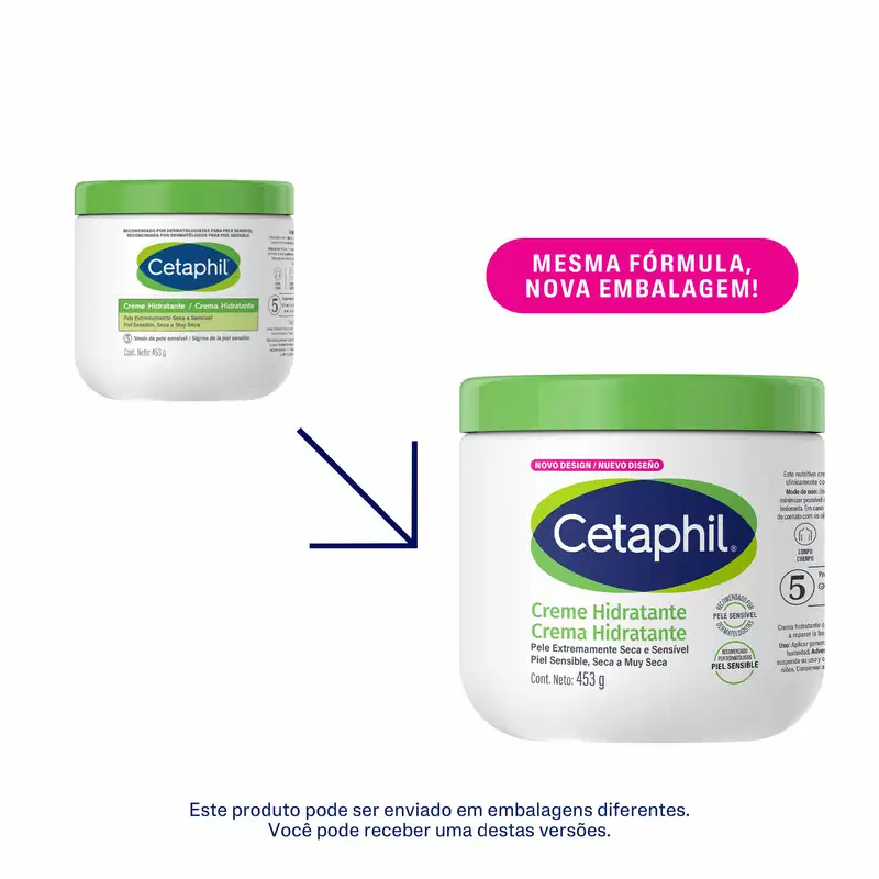 Creme Hidratante Cetaphil - Mesma fórmula, nova embalagem