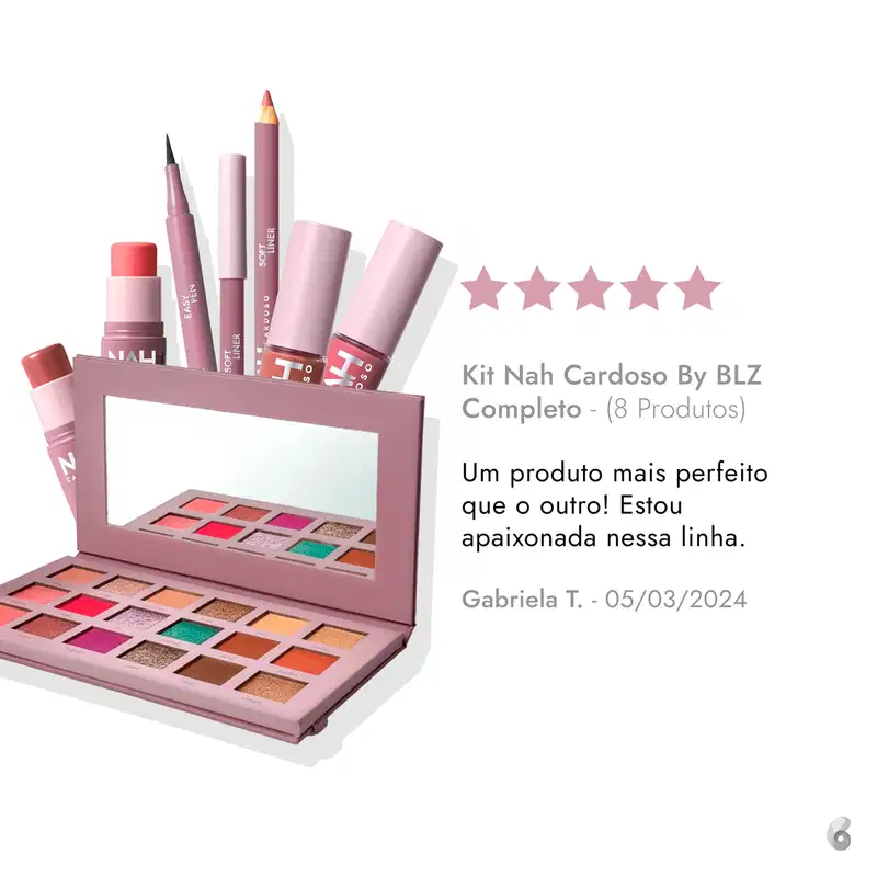 Kit Nah Cardoso By BLZ Completo (8 Produtos)