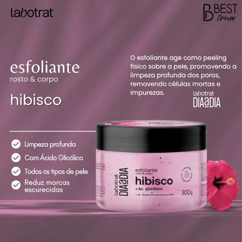 Kit Sabonete Liquido + Esfoliante Corpo E Rosto Labotrat Dia A Dia Cheiro De Fruta Hibisco 300g