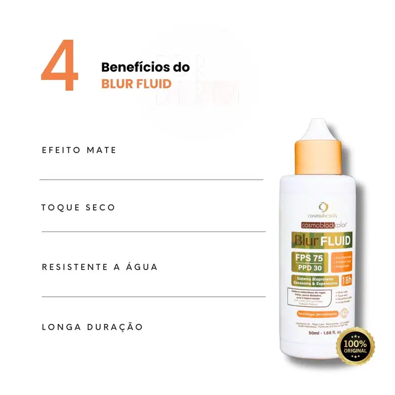 Benefícios do Blur Fluid: Efeito mate, toque seco, resistente à água, longa duração.