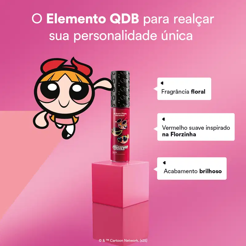 Lip Oil Vermelho Me Sigam Meninas QDB As Meninas Super Poderosas 9,5ml