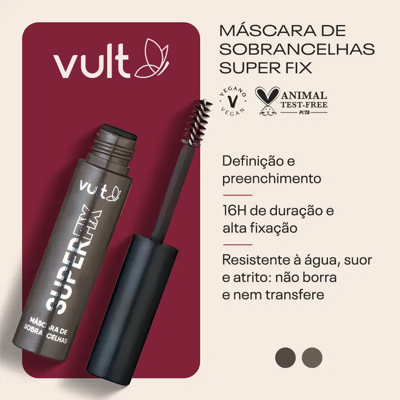 Card da Máscara de Sobrancelhas. Ao lado do produto temos os claims: Definição e preenchimento; 16h de duração e alta fixação; Resistente à água, suor e atrito: não borra e nem transfere. Temos os selos: vegano e animal test-free.