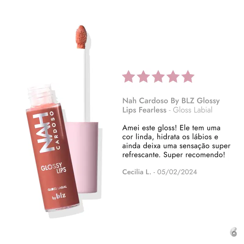 Nah Cardoso By BLZ Glossy Lips Fearless - Gloss Labial 10ml