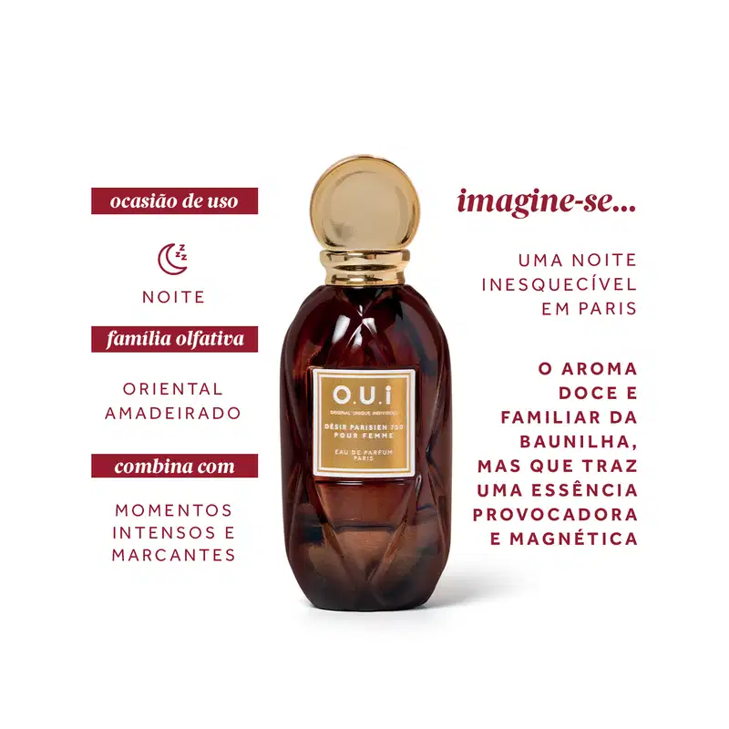 Frasco de item de perfumaria da marca O.U.i, com tampa dourada,  e informações sobre o aroma doce e familiar da baunilha, que transmite uma essência provocadora e magnética, além de ocasião de uso e família olfativa.
