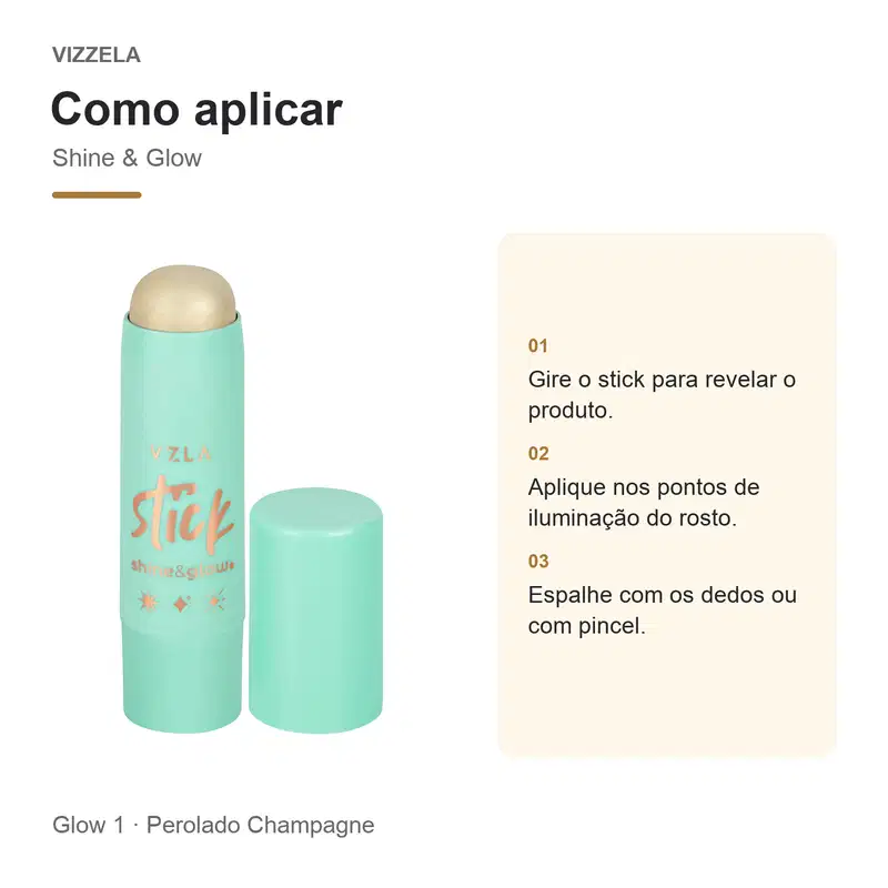 Stick Iluminador Shine & Glow Vizzela  - Glow 1 - Perolado Champagne