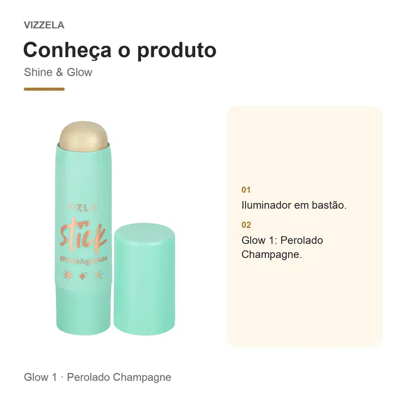 Stick Iluminador Shine & Glow Vizzela  - Glow 1 - Perolado Champagne