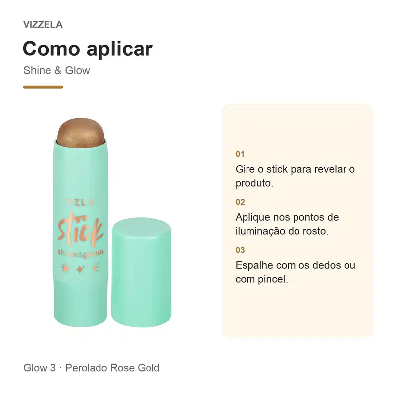 Stick Iluminador Shine & Glow Vizzela  - Glow 3 - Perolado Rose Gold
