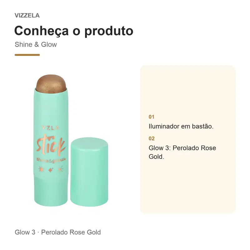 Stick Iluminador Shine & Glow Vizzela  - Glow 3 - Perolado Rose Gold
