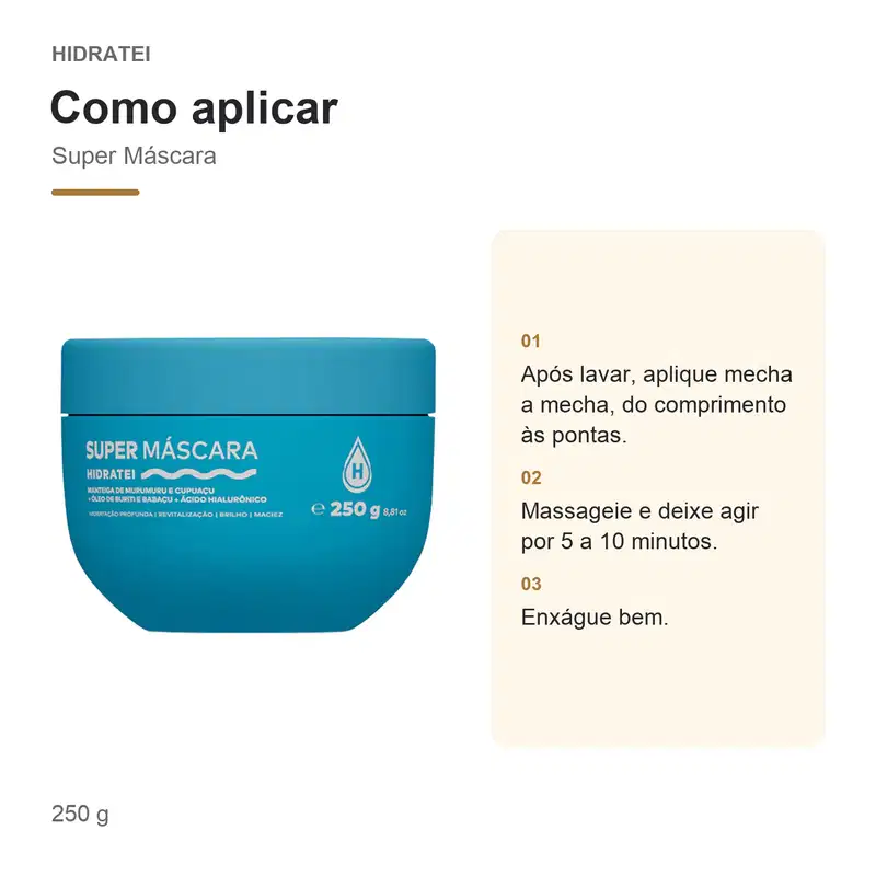 Super Máscara Hidratei 250g