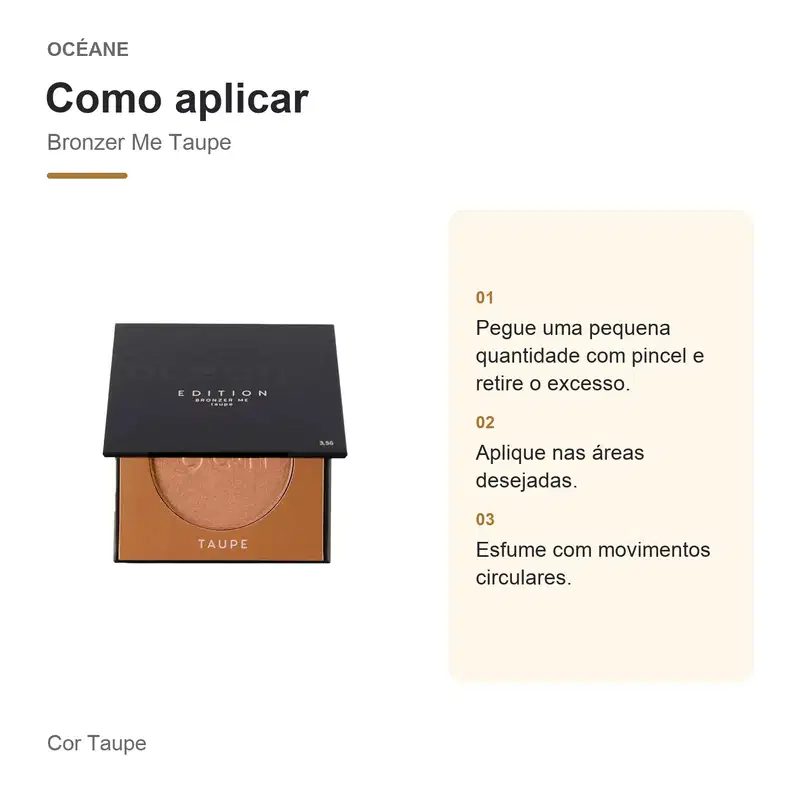 Bronzer Blush em Pó Marrom Dourado  Bronzer Me Taupe Océane