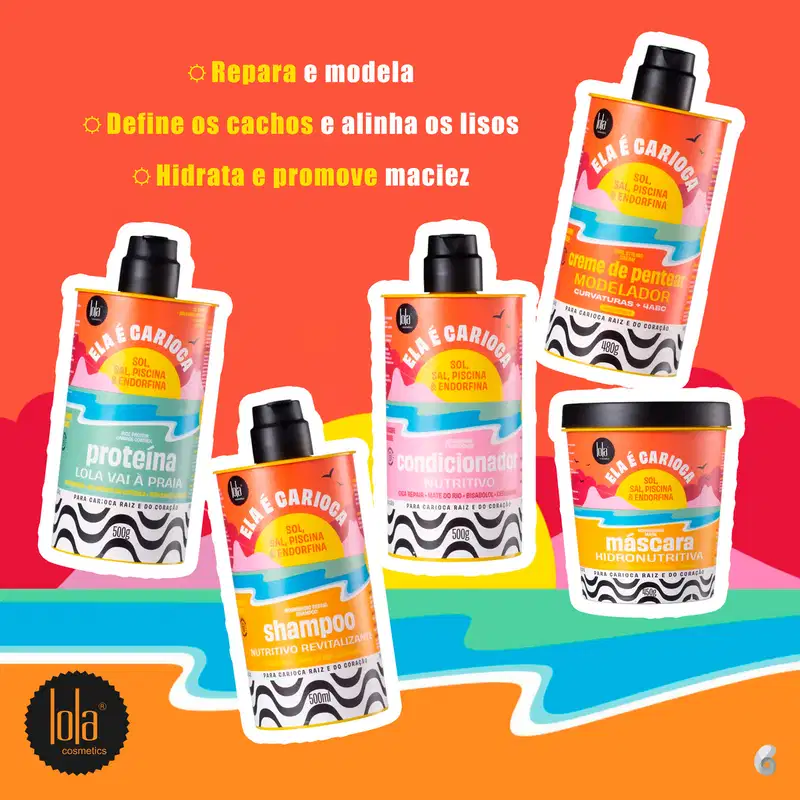 Kit Lola Cosmetics Ela é Carioca Sol, Sal, Piscina & Endorfina Proteína + 4ABC (5 Produtos)