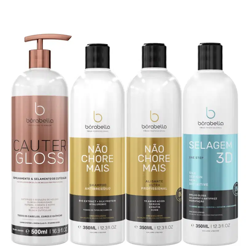 Borabella Cauter Gloss + Kit Não Chore Mais + Selagem 3x350ml