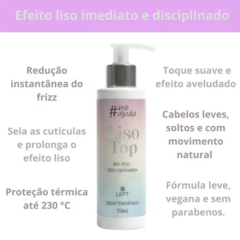 Leave-In Liso Top Sérum Termoativado #MeAjuda 150mL