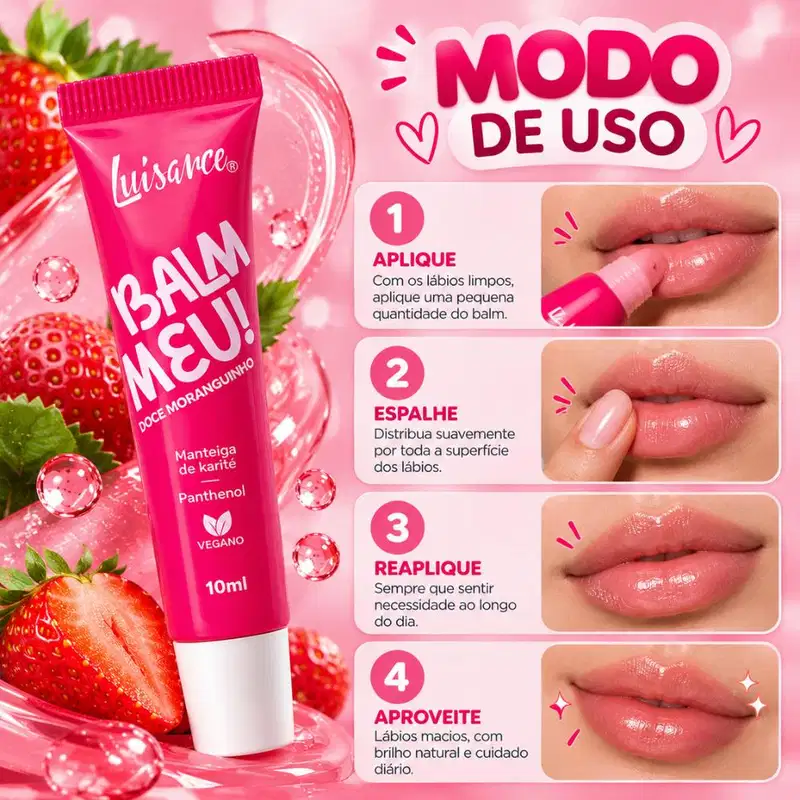 Balm Labial Luisance Meu! Doce Moranguinho Ref.: L3292 10ml