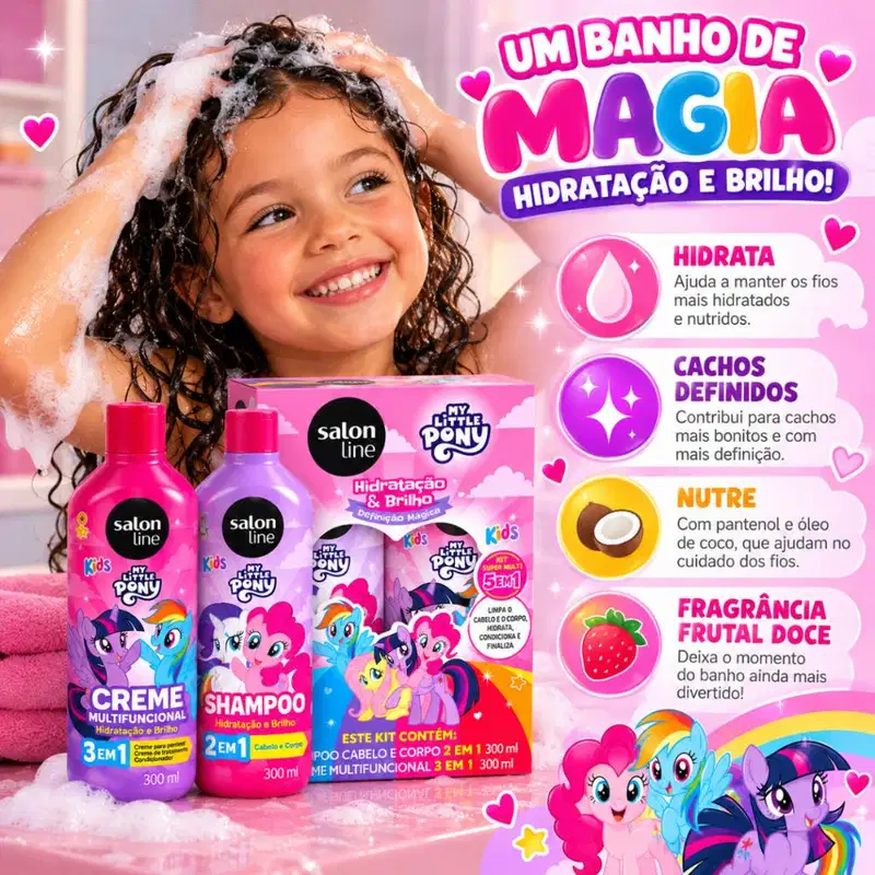 Kit Salon Line Kids My Little Pony: Shampoo Cabelo e Corpo e Creme Multifuncional 300ml