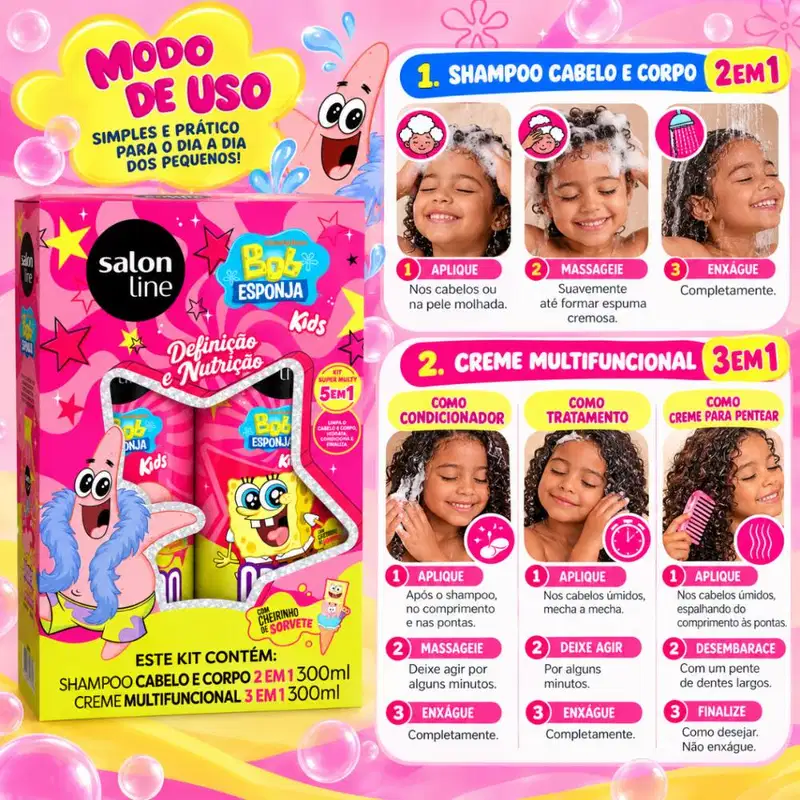 Kit Salon Line Kids Bob Esponja Patrick: Shampoo Cabelo e Corpo e Creme Multifuncional 300ml